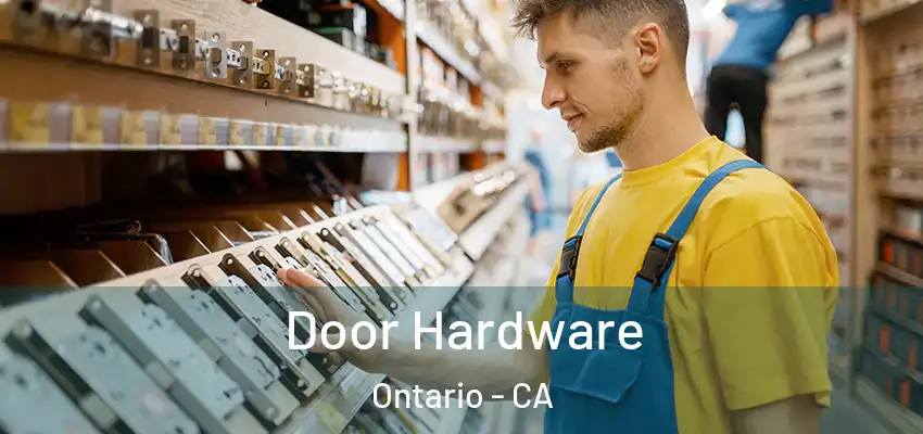 Door Hardware Ontario - CA