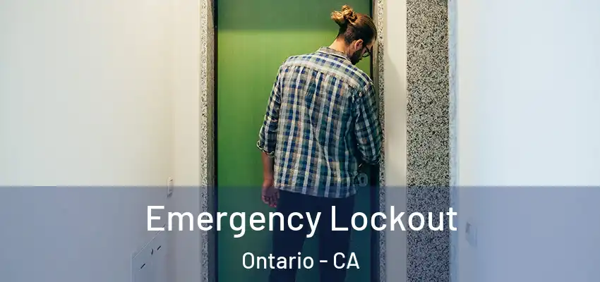  Emergency Lockout Ontario - CA