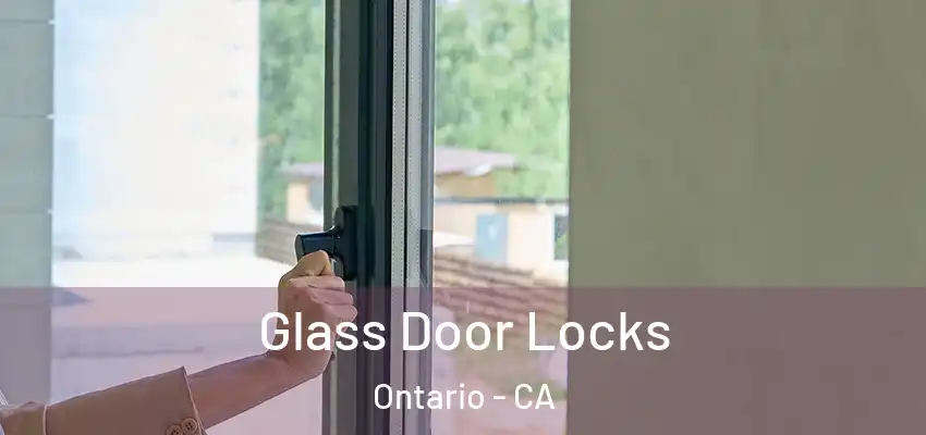  Glass Door Locks Ontario - CA