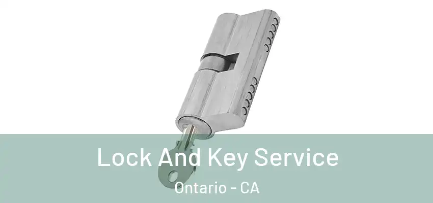  Lock And Key Service Ontario - CA