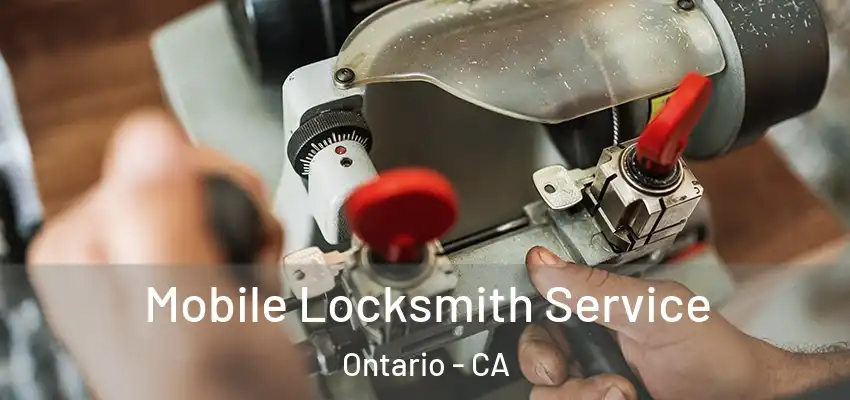  Mobile Locksmith Service Ontario - CA