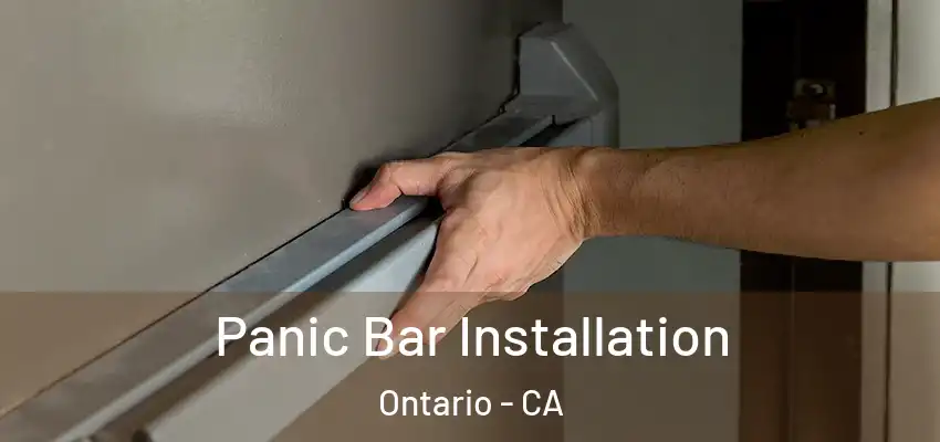 Panic Bar Installation Ontario - CA