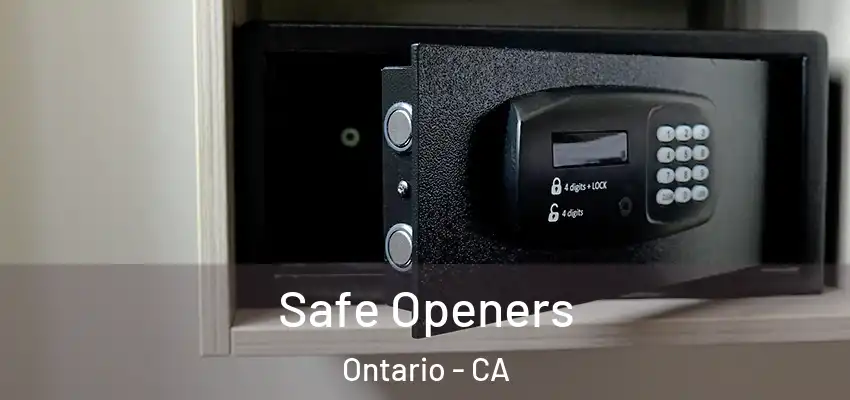 Safe Openers Ontario - CA